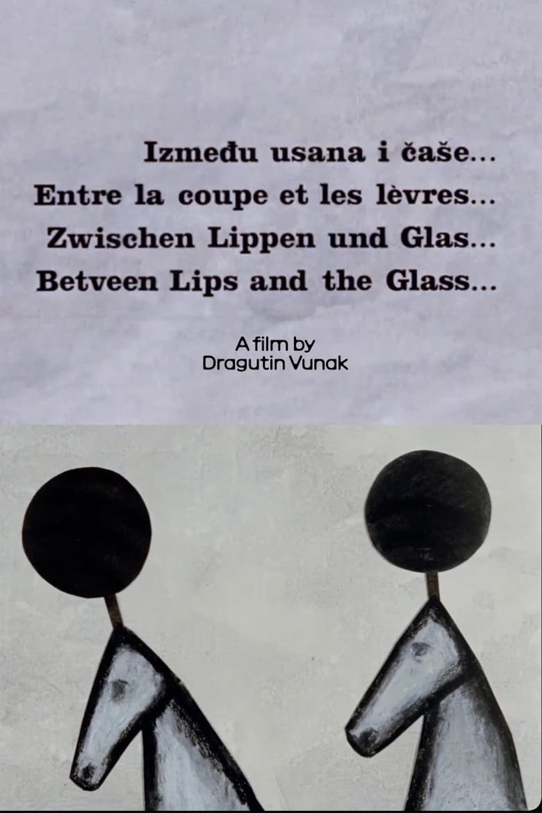 Poster of Between Lips and Glass