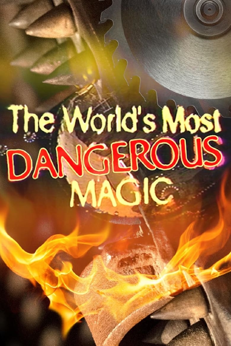 Poster of The World's Most Dangerous Magic