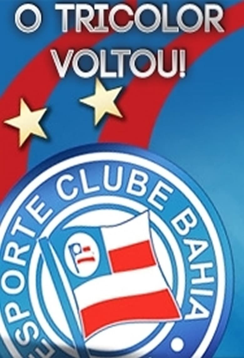 Poster of O Tricolor Voltou