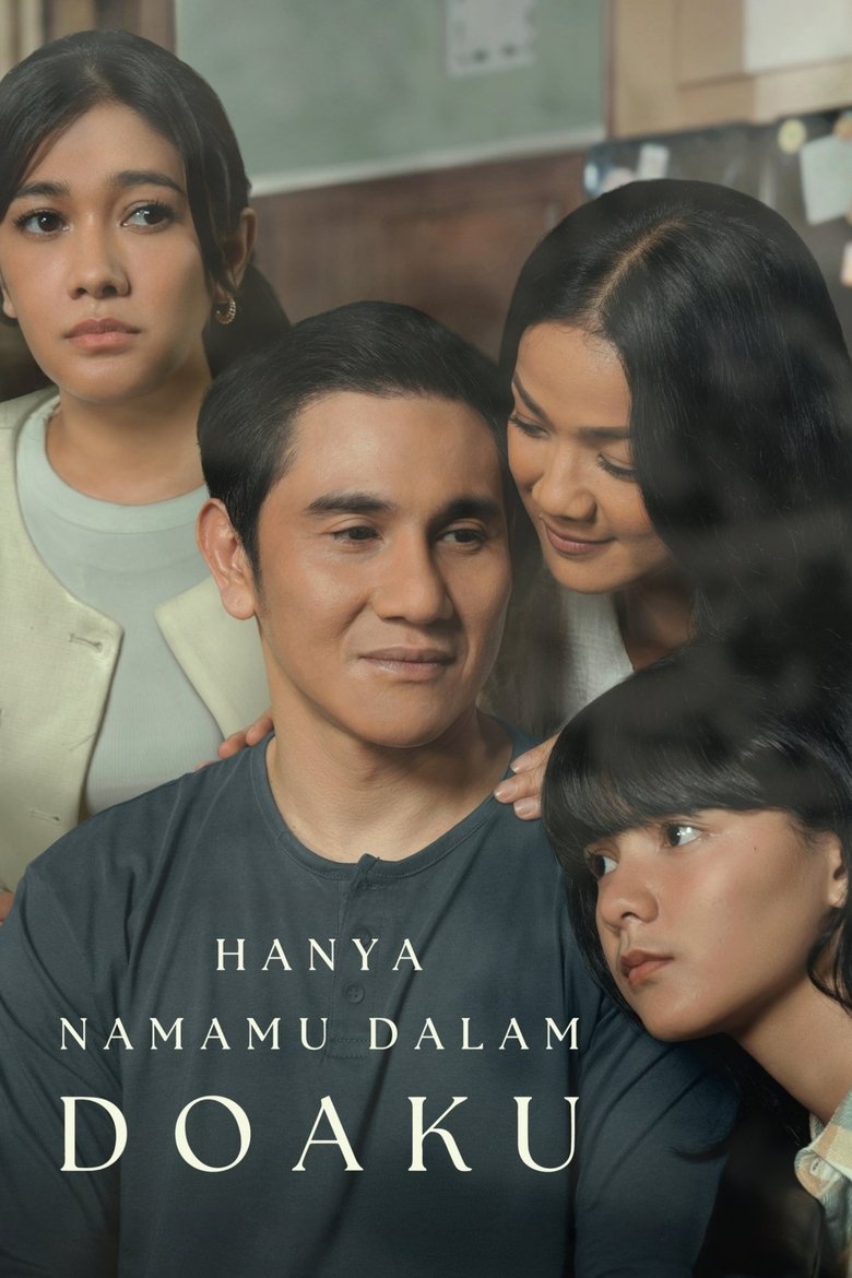 Poster of Hanya Namamu Dalam Doaku