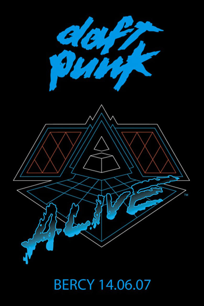 Poster of Daft Punk - Alive 2007 - Live Album Concert in Paris