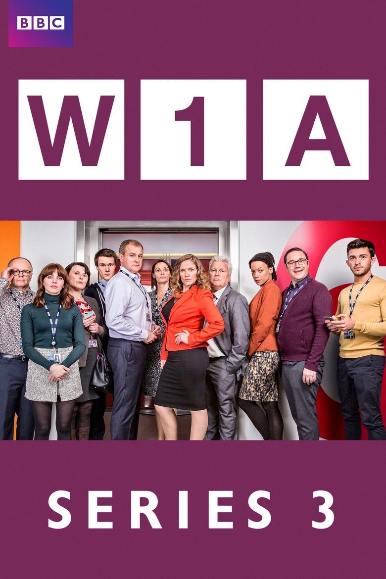 Poster of Episodes in W1A - Series 3 - Series 3