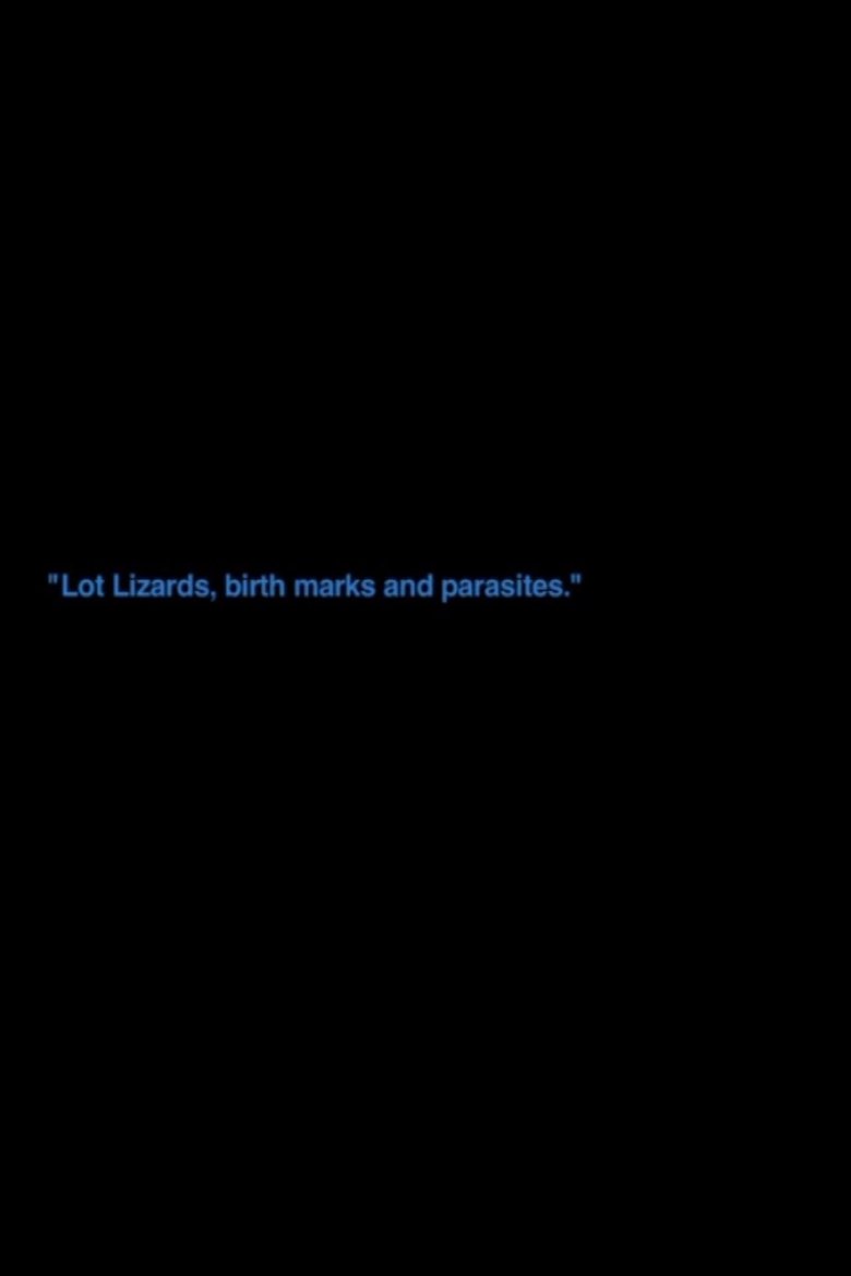 Poster of „Lot Lizards, Birth Marks And Parasites“