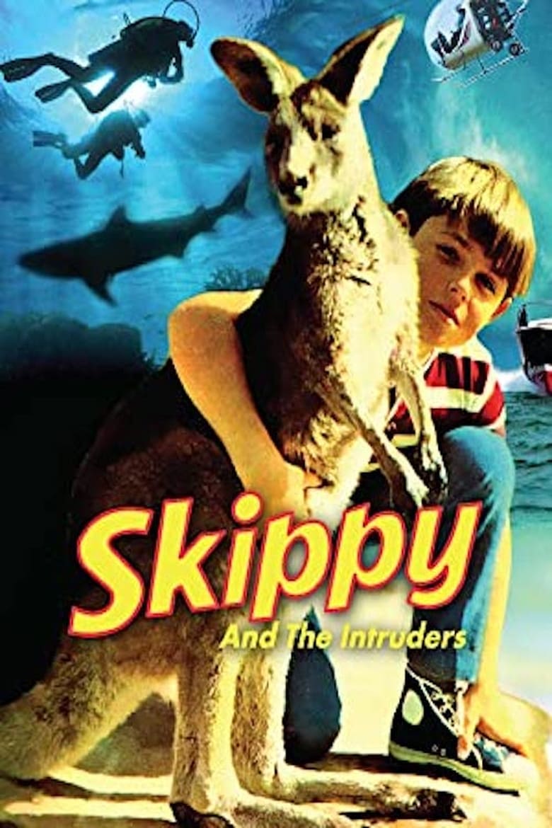 Poster of Skippy and the Intruders