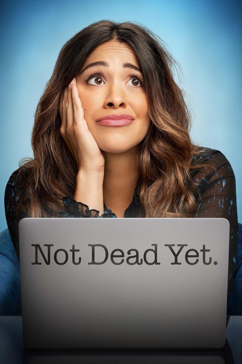Poster of Cast and Crew in Not Dead Yet - Not Dating Yet (Season 1 - Episode 4) - Not Dating Yet