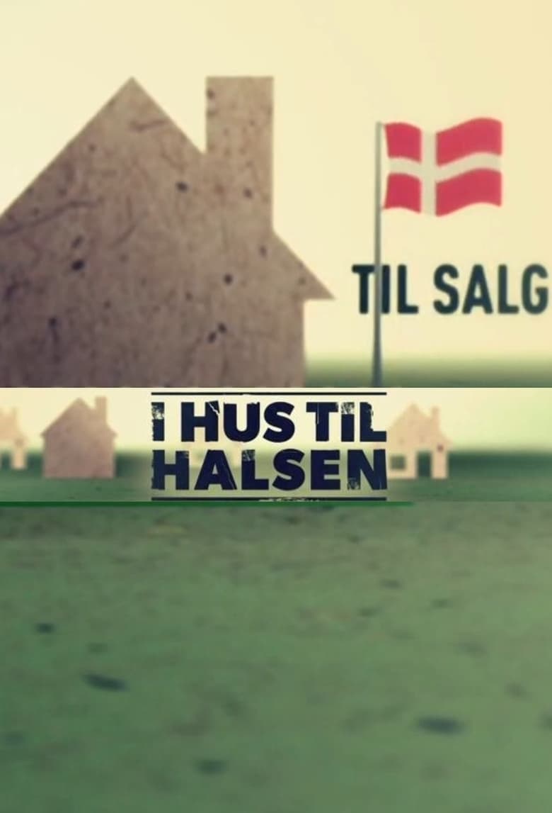 Poster of I Hus til Halsen