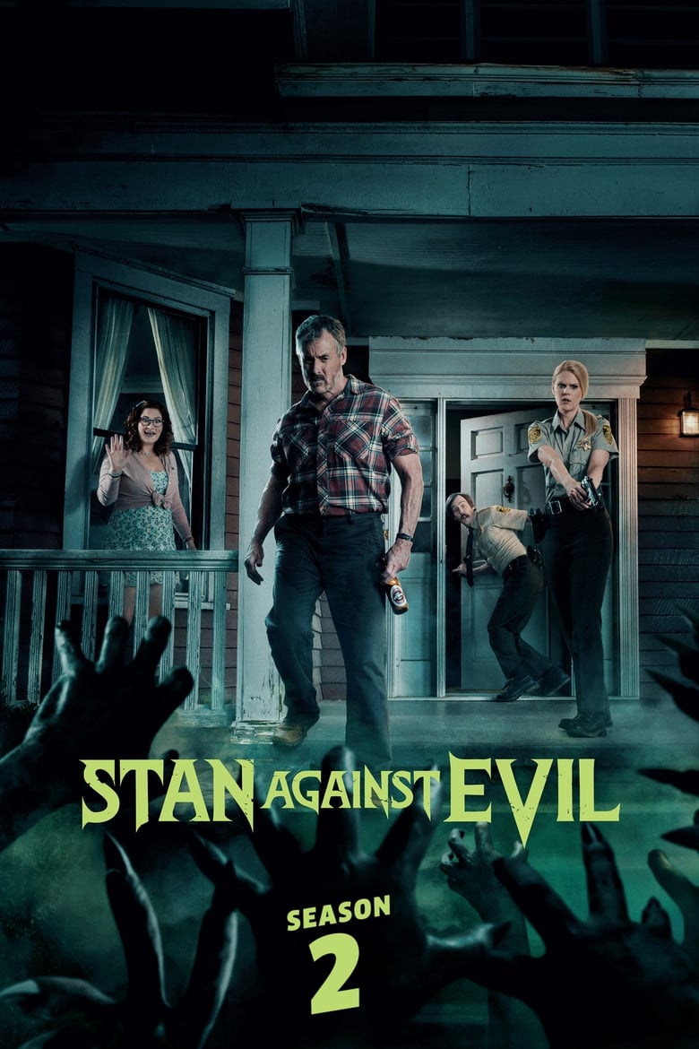 Poster of Cast and Crew in Stan Against Evil - Season 2 - Episode 8 - A Hard Day’s Night