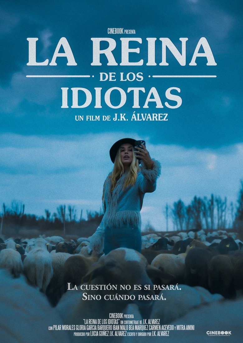 Poster of La Reina de los Idiotas