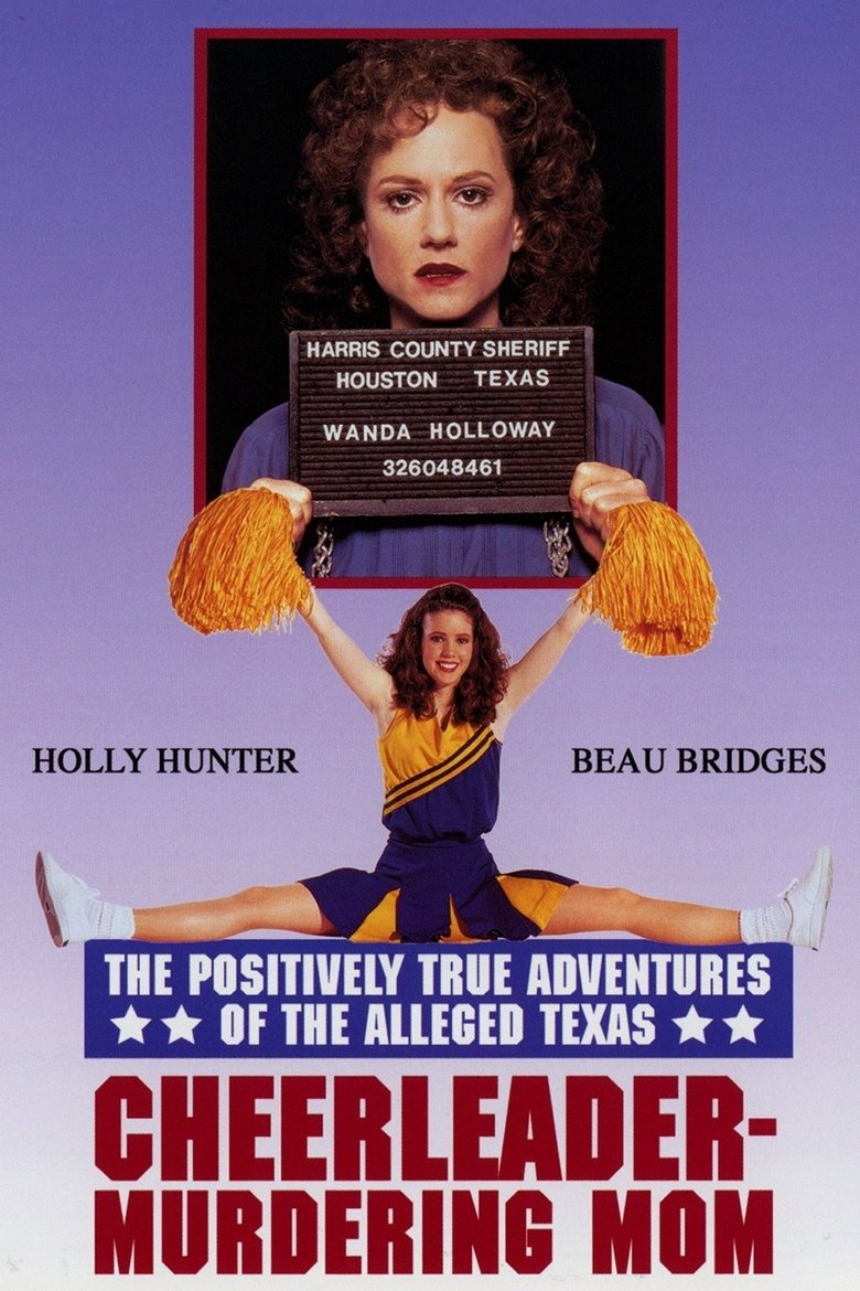 Poster of The Positively True Adventures of the Alleged Texas Cheerleader-Murdering Mom