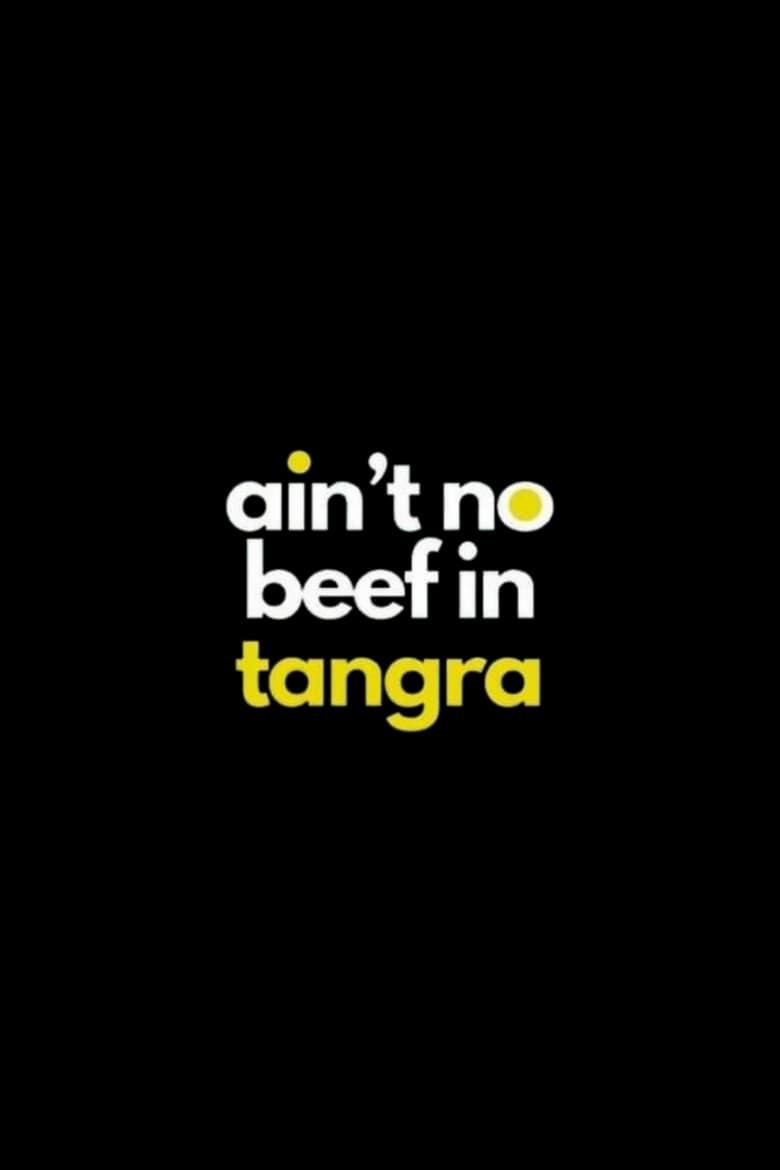 Poster of Ain't no Beef in Tangra