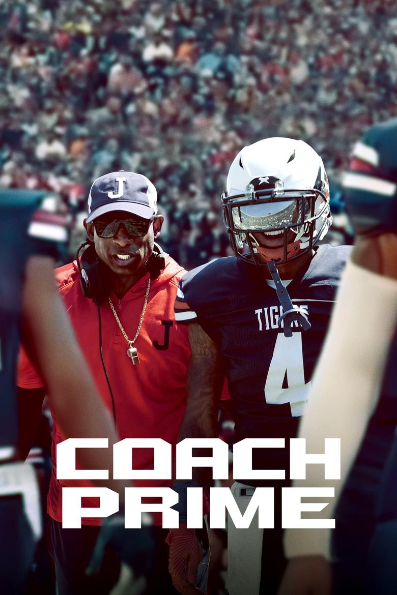 Poster of Cast and Crew in Coach Prime - Season 1 - Episode 3 - Homecoming, JSU Style