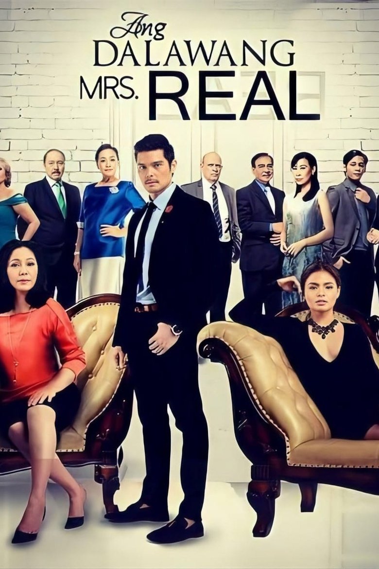 Poster of Episodes in Ang Dalawang Mrs. Real - Season 1 - Season 1