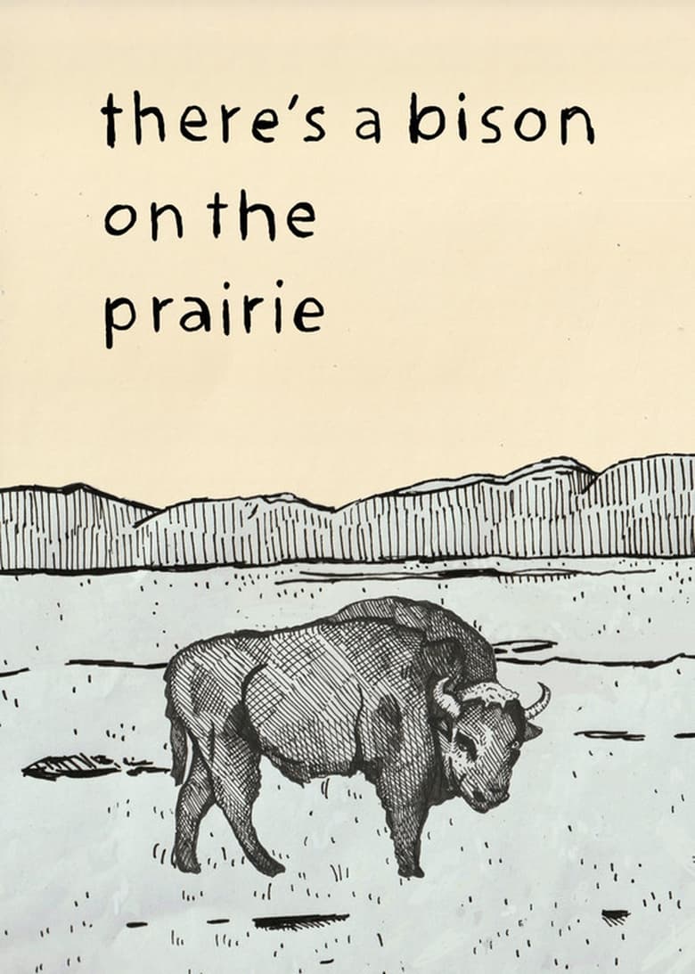 Poster of There's a Bison on The Prairie