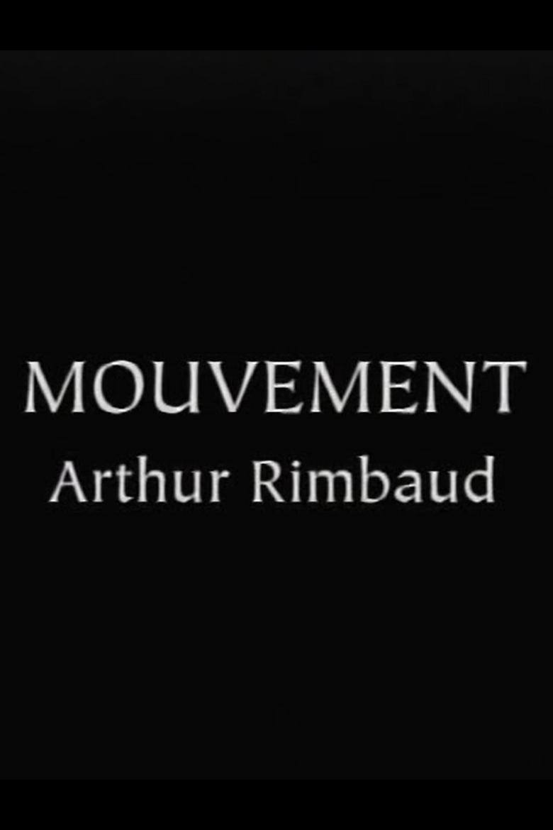 Poster of Rimbaud's "Mouvement"