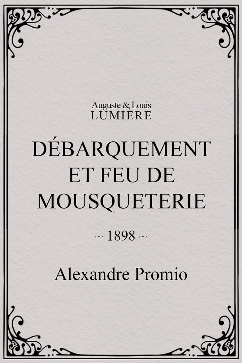 Poster of Débarquement et feu de mousqueterie