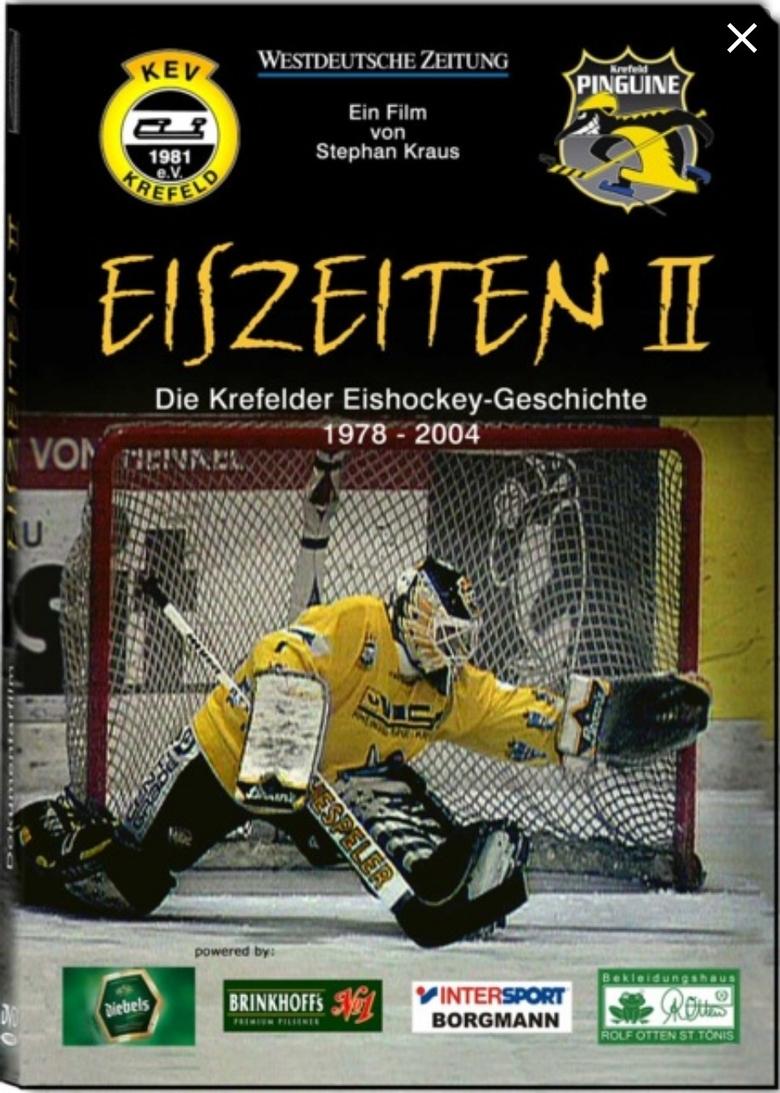 Poster of Eiszeiten II - Die Krefelder Eishockeygeschichte 1978 – 2004