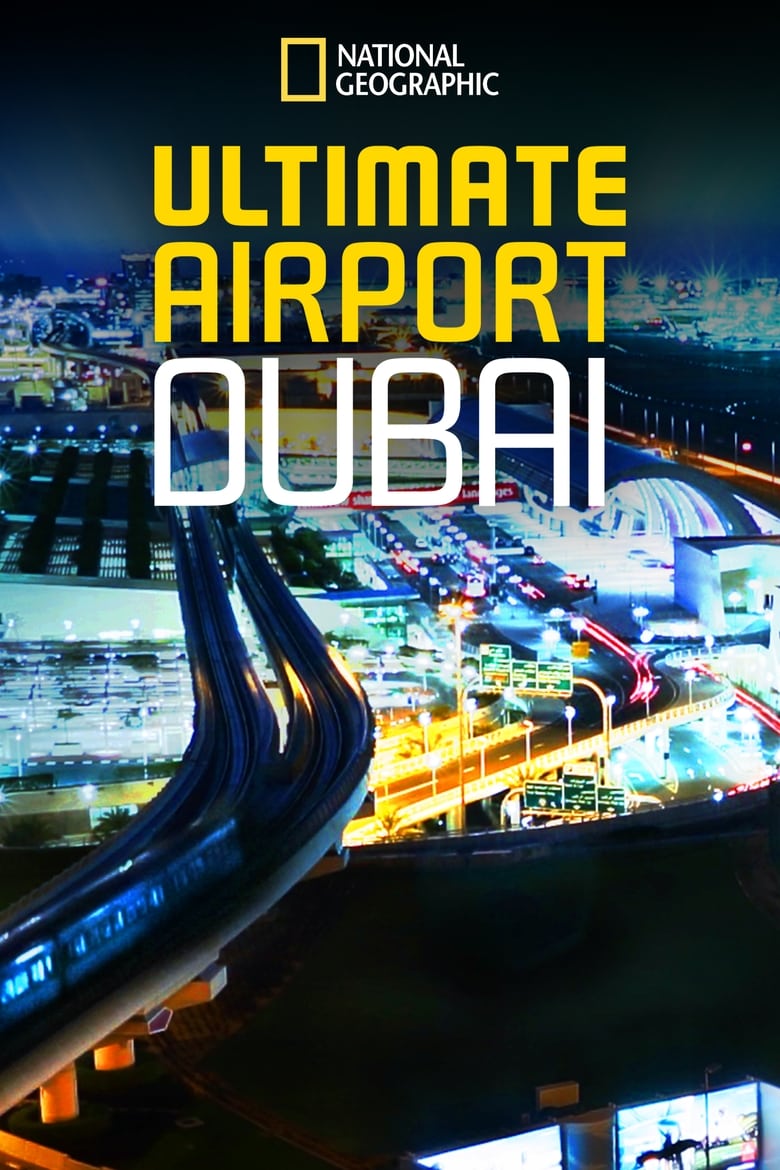 Poster of Cast and Crew in Ultimate Airport Dubai - Season 3 - Episode 3 - Episode 3