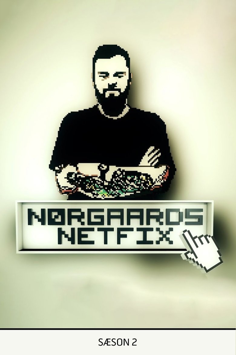 Poster of Cast and Crew in Nørgaards Netfix - Season 2 - Episode 8 - Episode 8