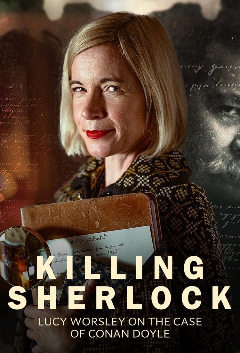 Poster of Killing Sherlock: Lucy Worsley on the Case of Conan Doyle