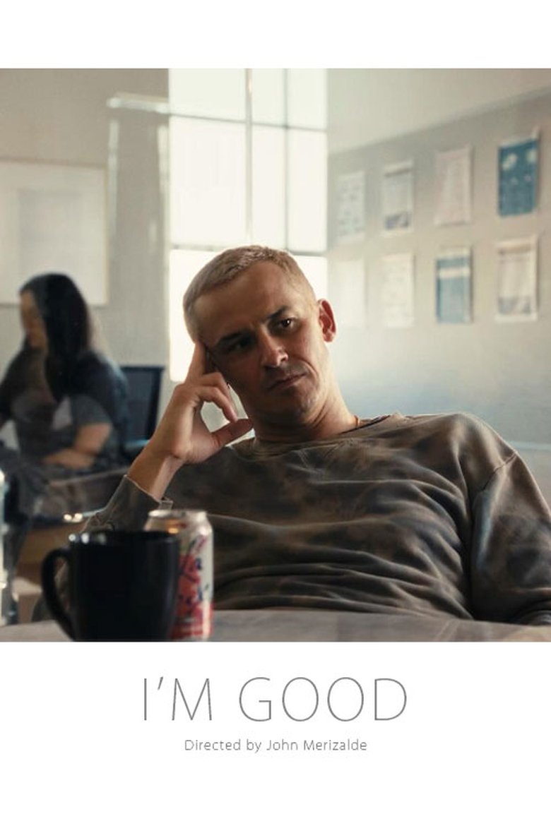 Poster of I'm Good
