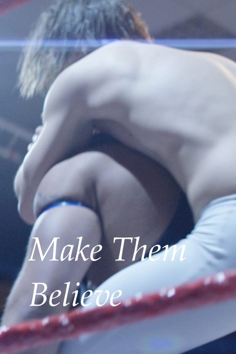 Poster of Make Them Believe