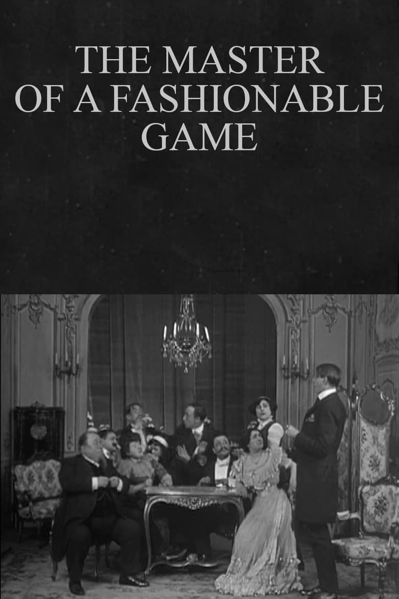 Poster of The Master of a Fashionable Game