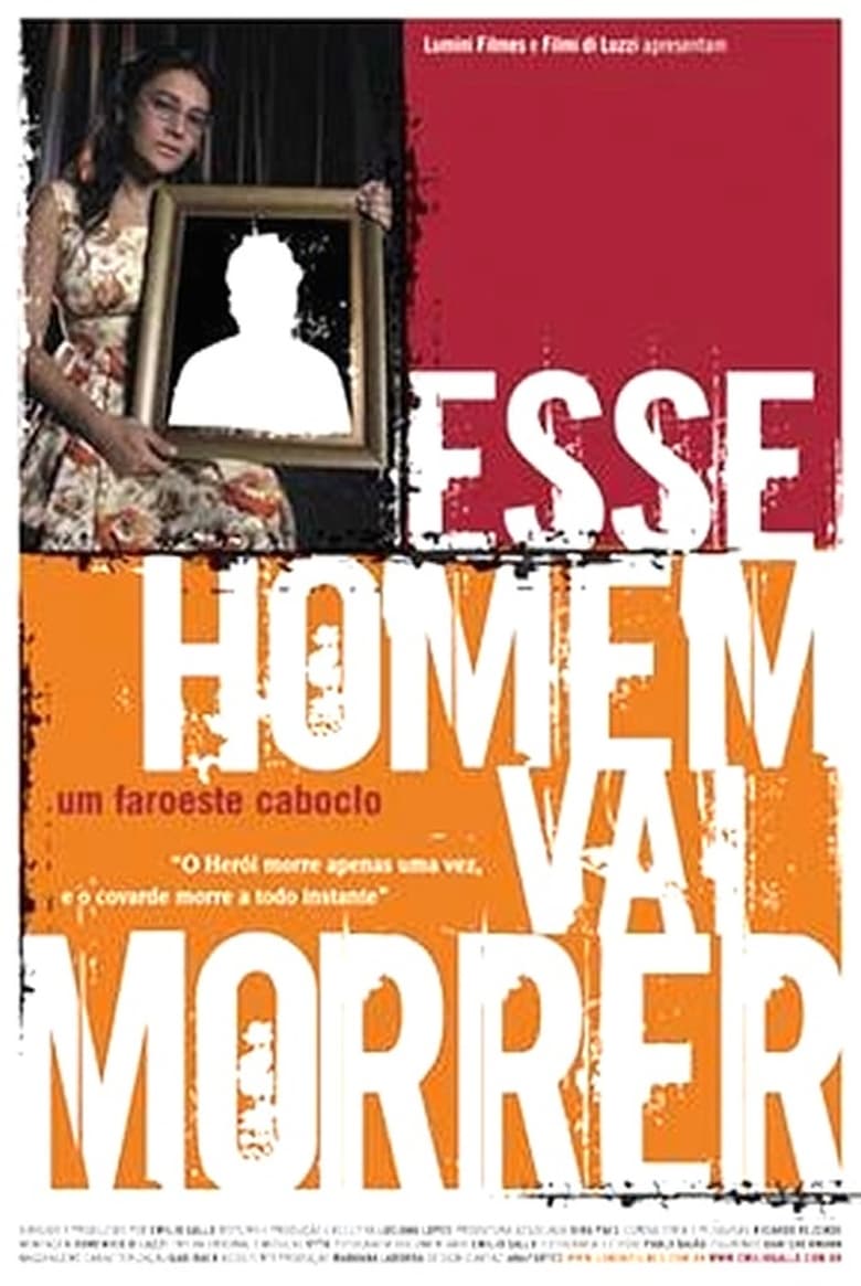 Poster of Esse Homem vai Morrer - Um Faroeste Caboclo