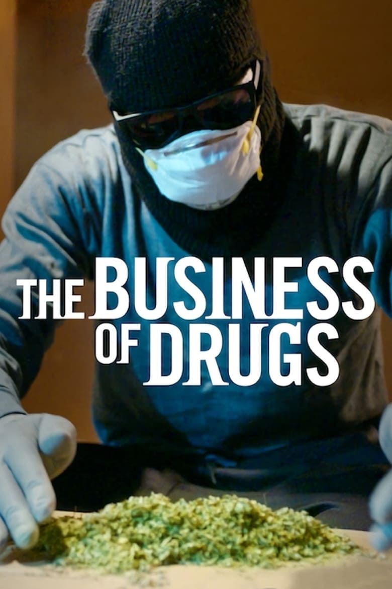 Poster of The Business of Drugs