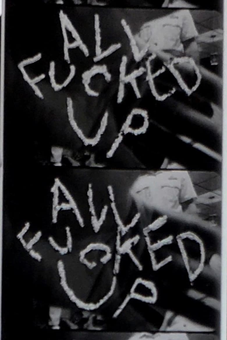 Poster of All Fucked Up