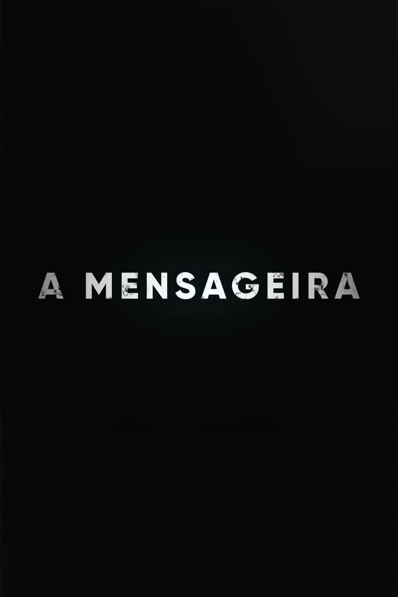 Poster of A Mensageira