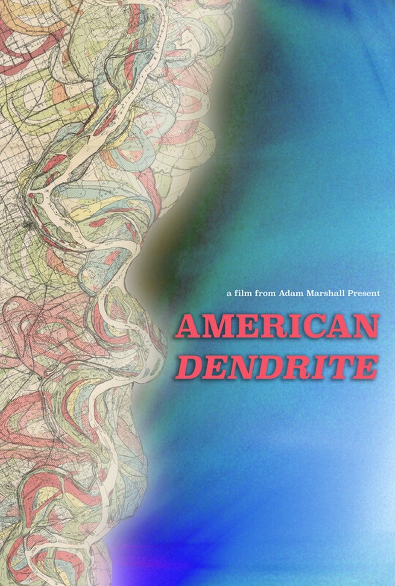 Poster of American Dendrite