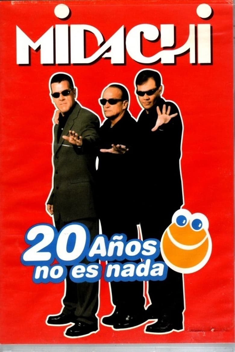 Poster of Midachi - 20 Años No Es Nada