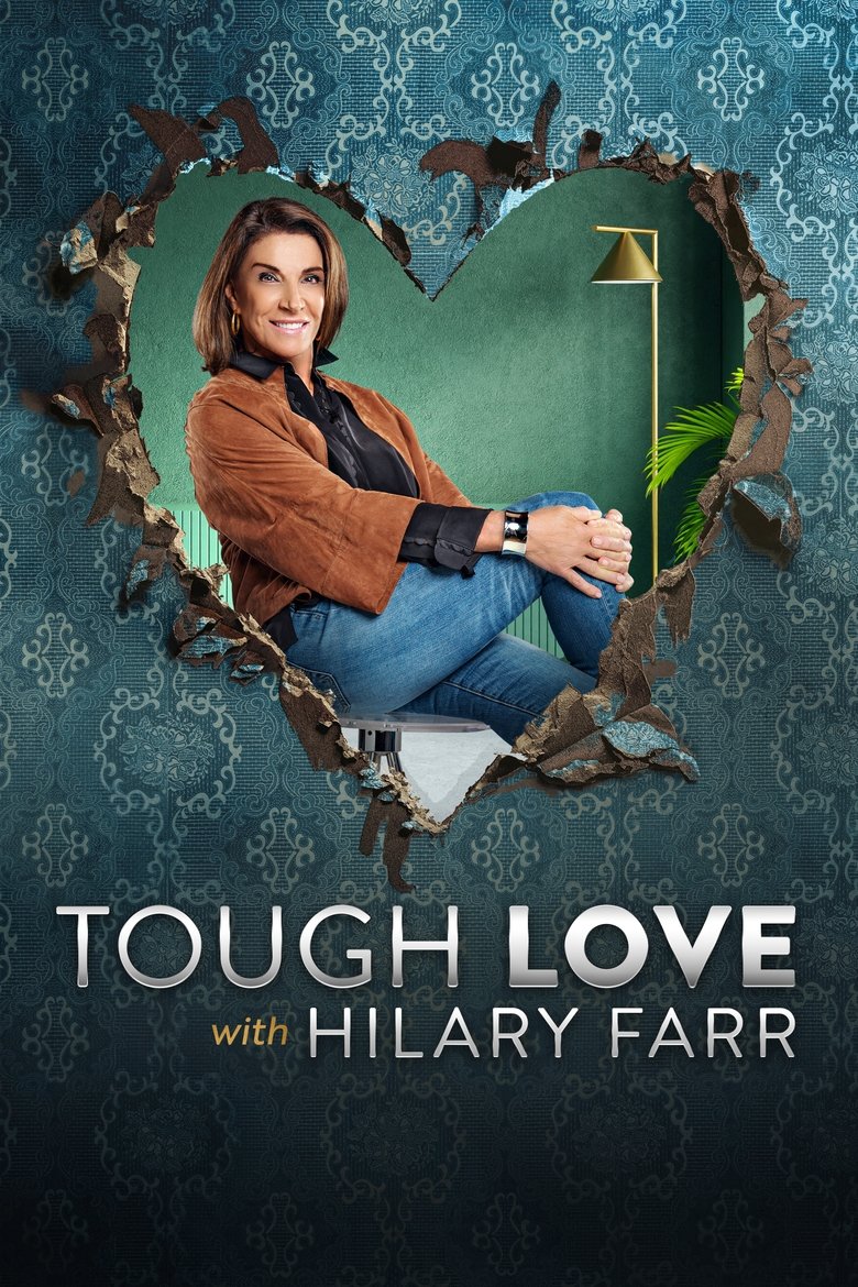 Poster of Tough Love with Hilary Farr