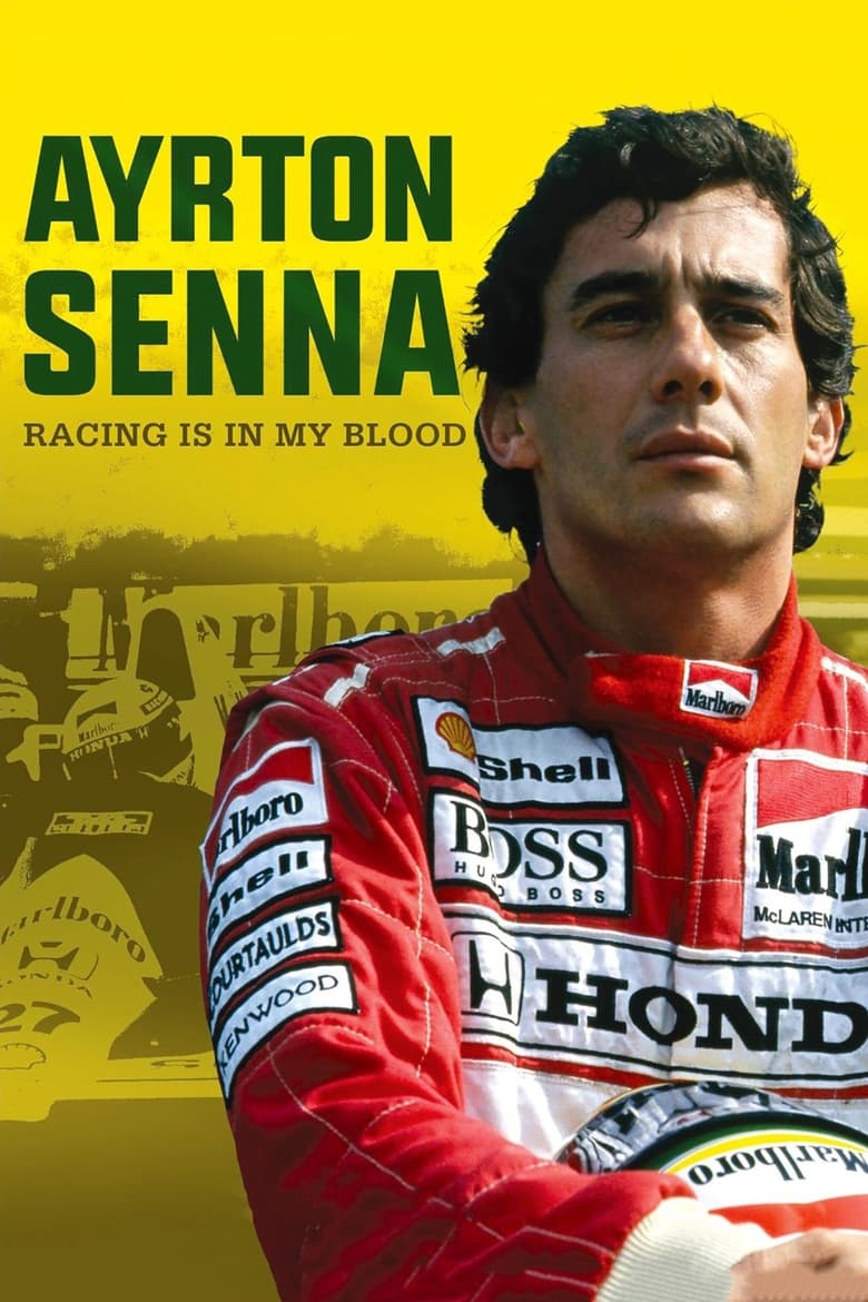 Poster of Ayrton Senna: Racing Is in My Blood