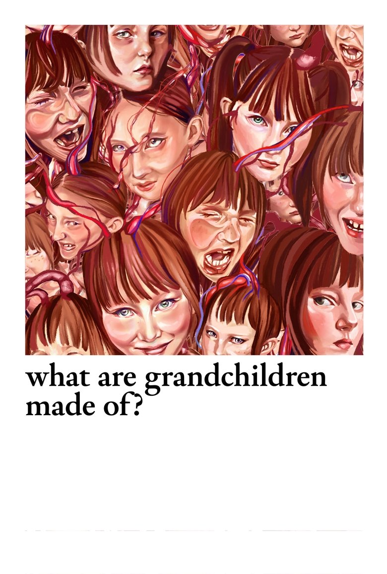 Poster of What Are Grandchildren Made Of?