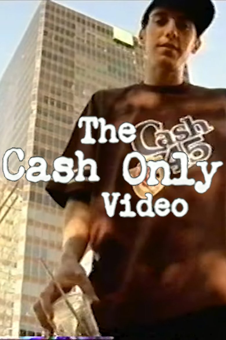 Poster of The Cash Only Video