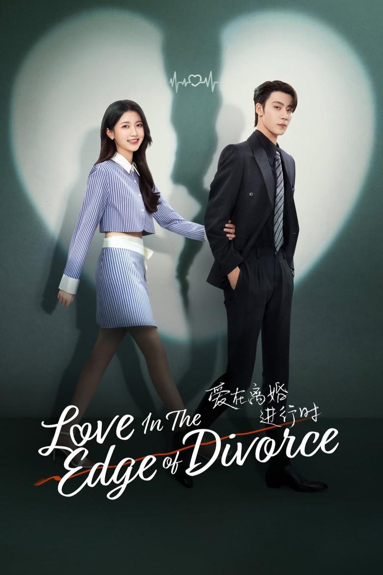 Poster of Episodes in Love On The Edge Of Divorce - Season 1 - Season 1