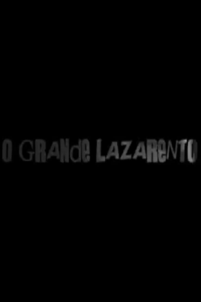 Poster of O Grande Lazarento