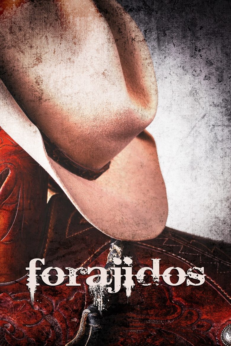 Poster of Forajidos