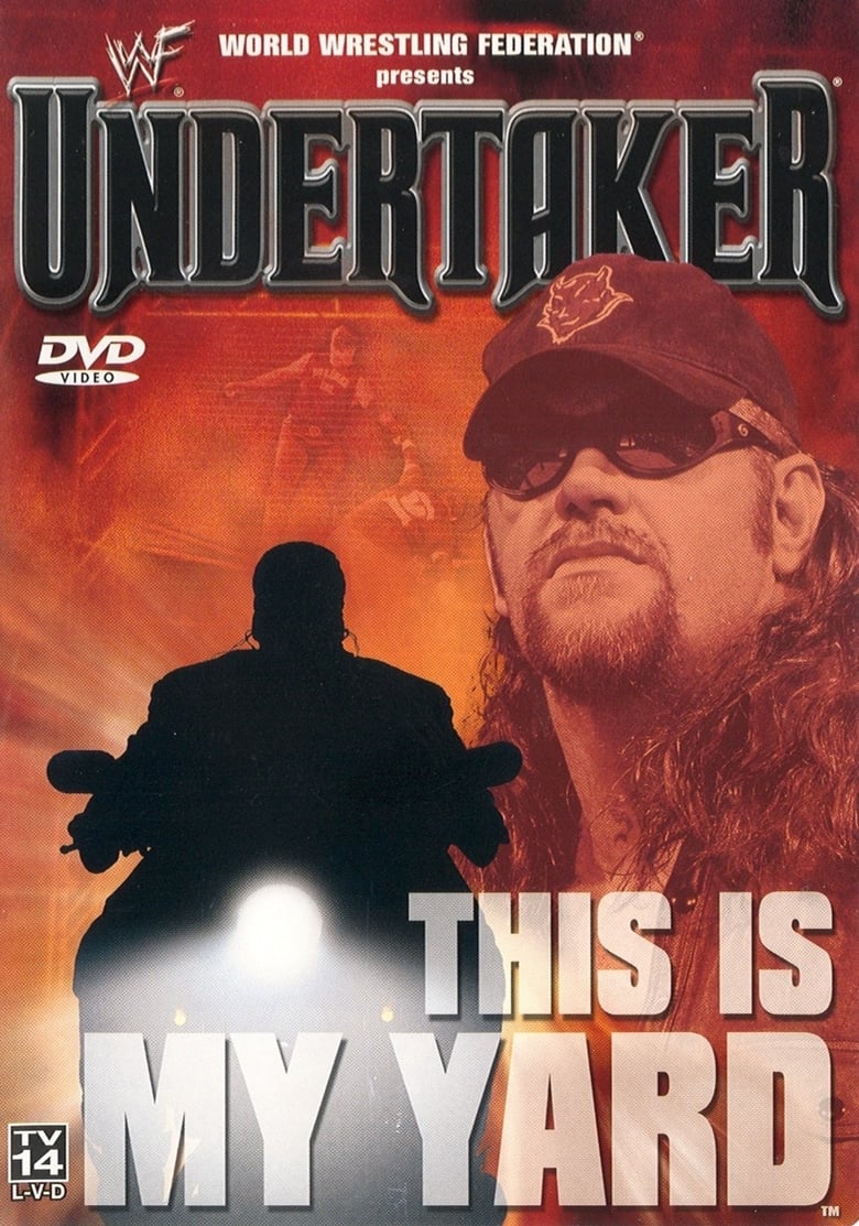 Poster of WWF: Undertaker - This Is My Yard