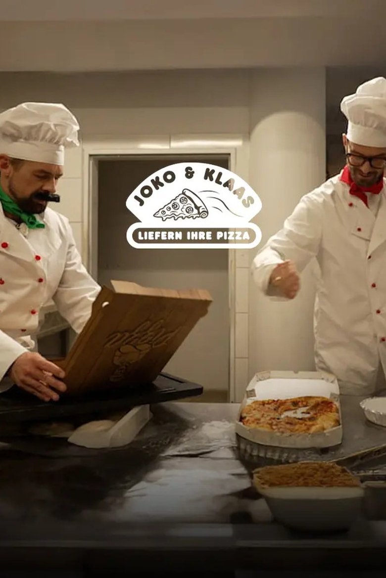 Poster of Joko & Klaas liefern Ihre Pizza
