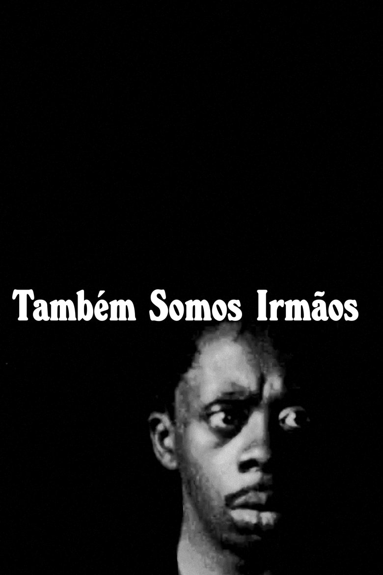 Poster of Também Somos Irmãos