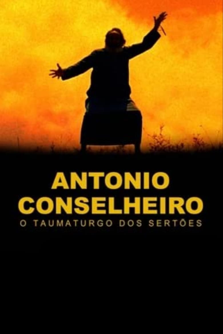 Poster of Antônio Conselheiro: O Taumaturgo dos Sertões