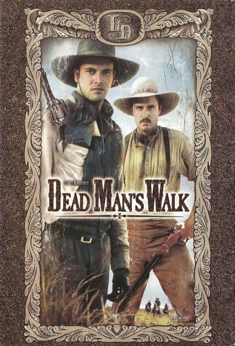 Poster of Episodes in Dead Man's Walk - Mini Series - Mini Series