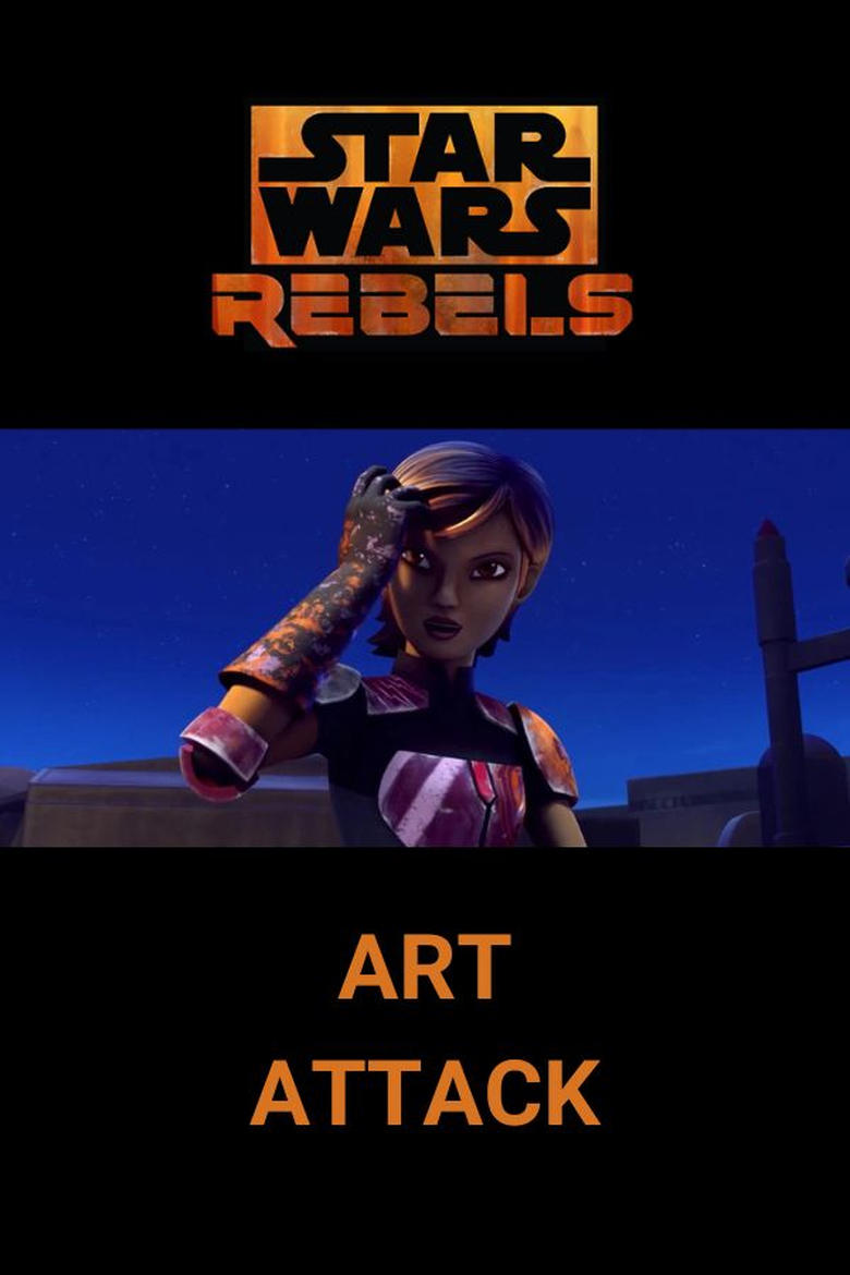 Poster of Star Wars Rebels: Art Attack