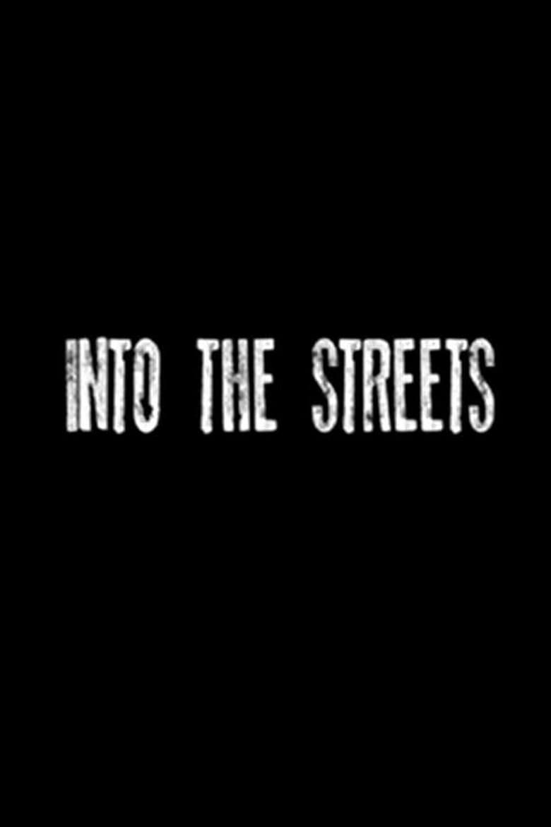 Poster of Into the Streets