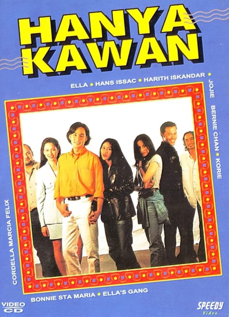 Poster of Hanya Kawan