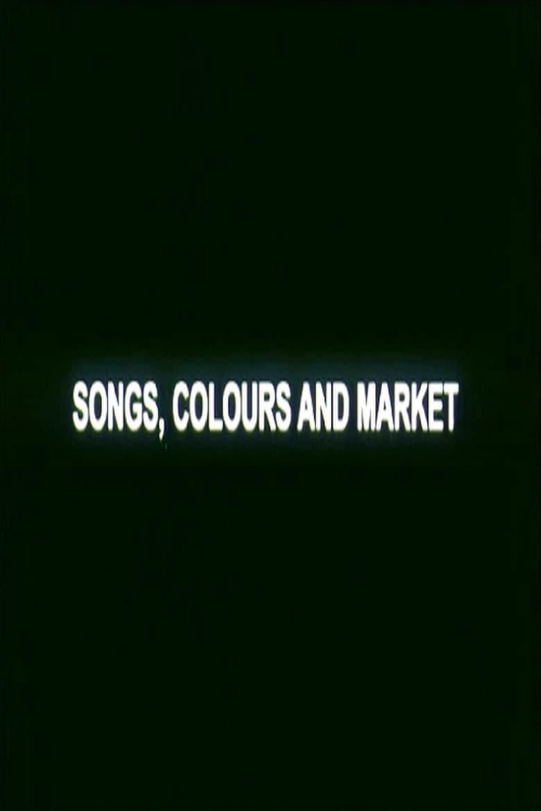 Poster of Songs, Colours and Market