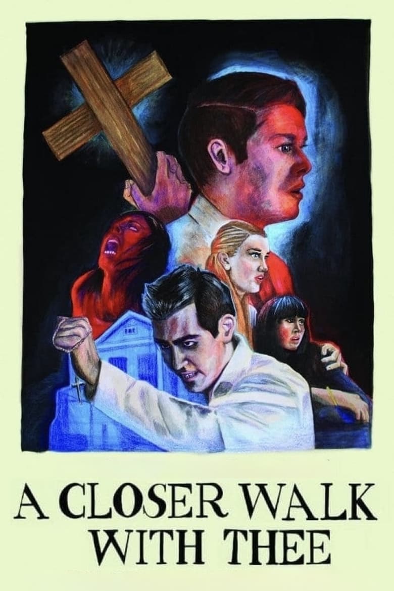 Poster of A Closer Walk with Thee