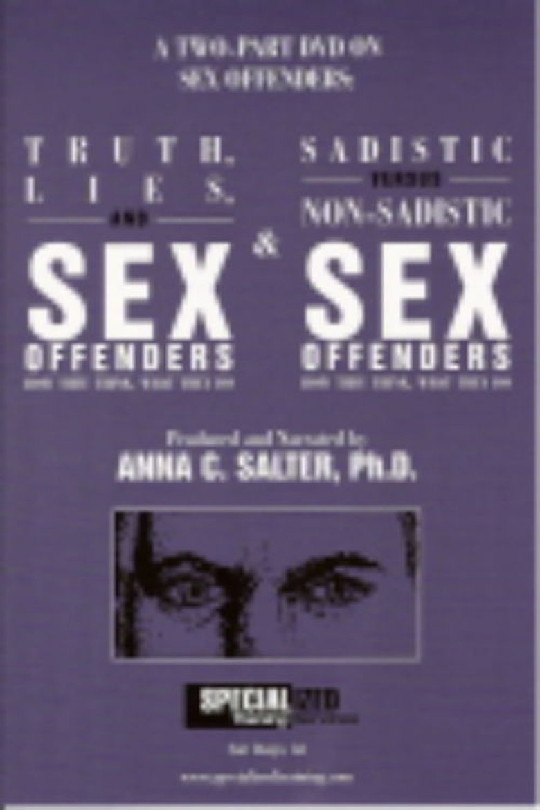 Poster of Truth, Lies, and Sex Offenders